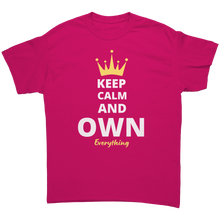 Load image into Gallery viewer, Unisex_Keep_Calm_And_Own_Everything_Tee_Heliconia_Mockup.png_4736529

