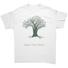 Load image into Gallery viewer, Unisex_Know_Your_Roots_Tee_White_Mockup.png_4507727

