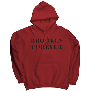 Brooklyn Forever Hoodie