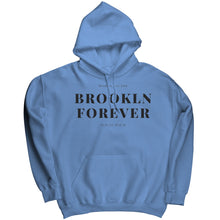 Load image into Gallery viewer, Brooklyn Forever Hoodie

