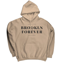 Load image into Gallery viewer, Brooklyn Forever Hoodie

