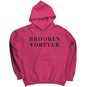 Brooklyn Forever Hoodie