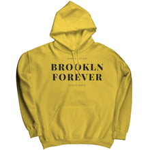 Load image into Gallery viewer, Brooklyn Forever Hoodie
