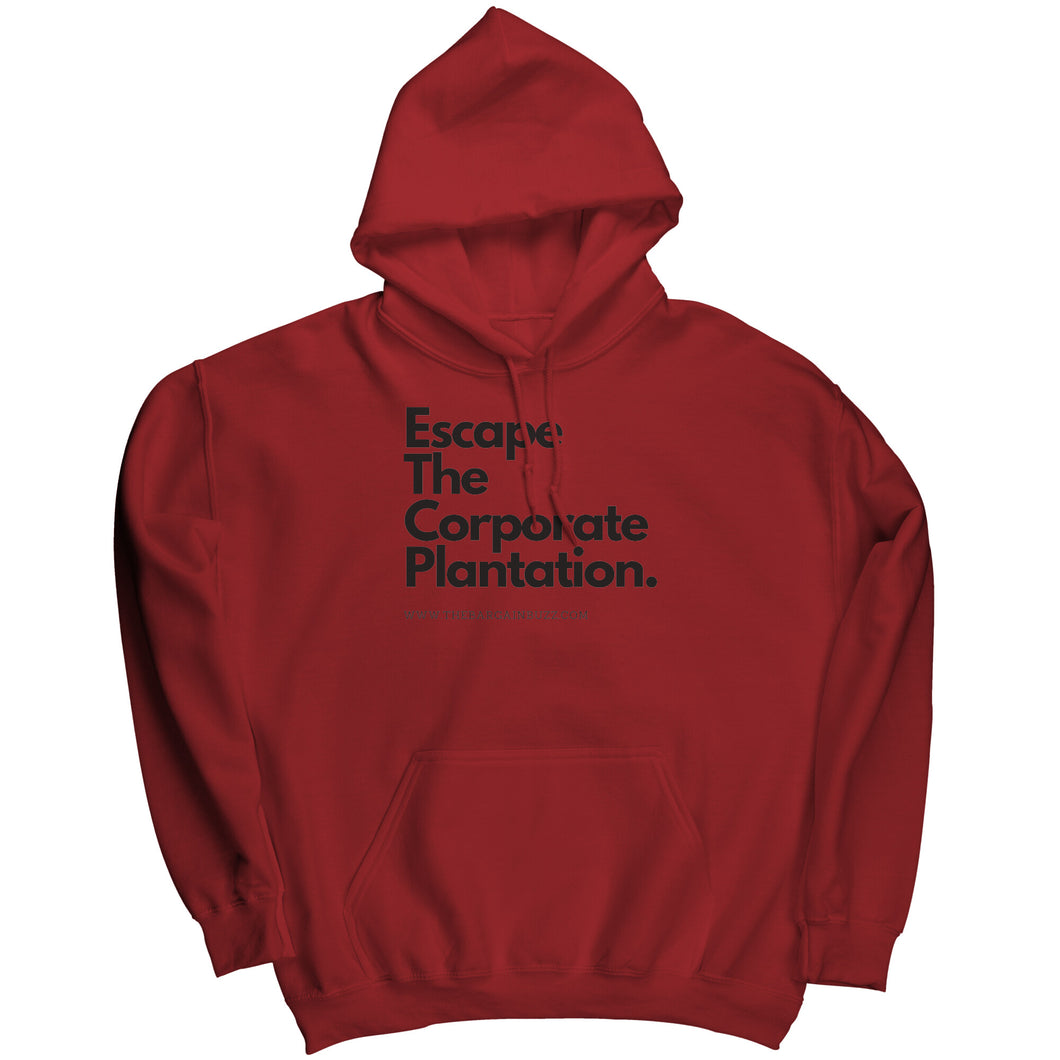 Escape Corporate Hoodie