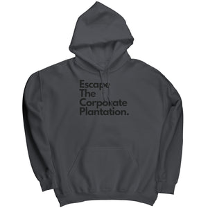 Escape Corporate Hoodie