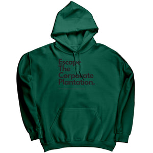 Escape Corporate Hoodie