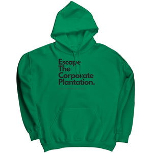 Escape Corporate Hoodie