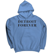 Load image into Gallery viewer, Detroit Forever Hoodie
