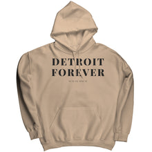 Load image into Gallery viewer, Detroit Forever Hoodie
