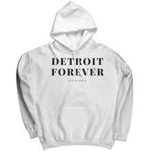 Load image into Gallery viewer, Detroit Forever Hoodie
