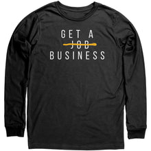 Load image into Gallery viewer, Get A Business Long Sleeve Shirt

