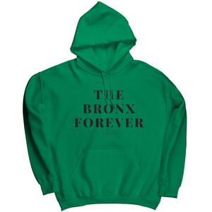 The Bronx Forever Hoodie