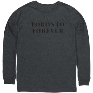 Toronto Forever Long Sleeve Shirt