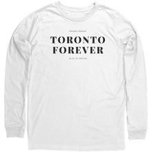 Load image into Gallery viewer, Toronto Forever Long Sleeve Shirt
