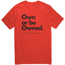 Load image into Gallery viewer, The Own or be Owned Tee
