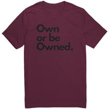 Load image into Gallery viewer, The Own or be Owned Tee
